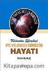 Peygamberimizin Hayatı 1 (Ciltli)