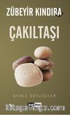 Çakıltaşı / Şiirle Söyleşiler
