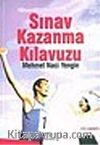 Sınav Kazanma Kılavuzu