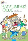 Hayalimdeki Okul