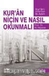 Kur'an Niçin ve Nasıl Okunmalı