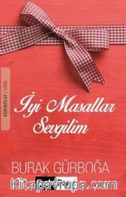 İyi Masallar Sevgilim