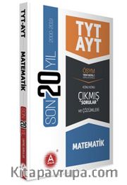TYT-AYT Matematik Son 20 Yıl Konu Konu Çıkmış Sorular