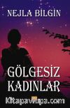 Gölgesiz Kadınlar