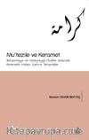Mu'tezile ve Keramet & Behşemiyye ve Hüseyniyye Ekolleri Arasında Kerametin İmkanı Üzerine Tartışmalar