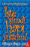 İşte Şimdi Hapı Yuttum!