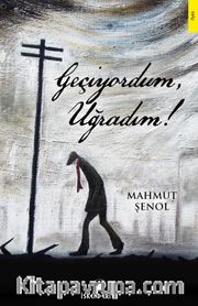 Geçiyordum, Uğradım!