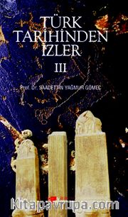 Türk Tarihinden İzler 3
