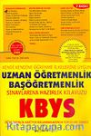 KBYS / Uzman Öğretmenlik Başöğretmenlik Sınavlarına Hazırlık Kılavuzu (Zeki Kaya)