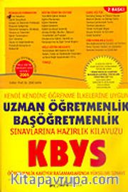 KBYS / Uzman Öğretmenlik Başöğretmenlik Sınavlarına Hazırlık Kılavuzu (Zeki Kaya)