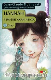 Hannah <br /> Tersine Akan Nehir 2. Kitap