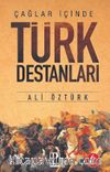 Çağların İçinden Türk Destanları