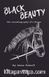 Black Beauty & An Autobiography of a Horse