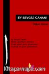 Ey Sevgili Canan!