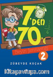 7'den 70'e Beyin Jimnastiği 2