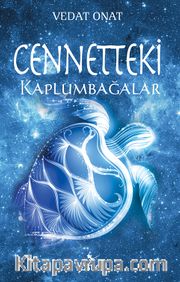 Cennetteki Kaplumbağalar