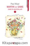 Martin ile Sams / Sams'ın Maceraları -4