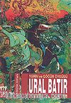 Ural Batır Yerin ve Göğün Öyküsü