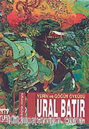 Ural Batır Yerin ve Göğün Öyküsü