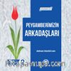 Peygamberimizin Arkadaşları