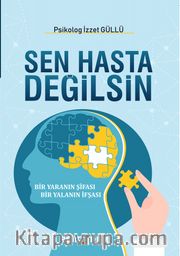 Sen Hasta Değilsin