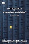 Postmodernizm ve Mahremiyetin Dönüşümü