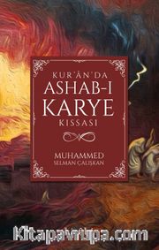 Kur’an’da Ashab-ı Karye Kıssası