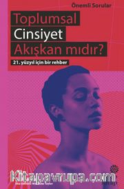 Toplumsal Cinsiyet Akışkan mıdır?