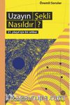 Uzayın Şekli Nasıldır?