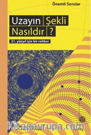 Uzayın Şekli Nasıldır?