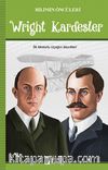 Wright Kardeşler / Bilimin Öncüleri