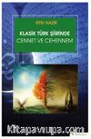 Klasik Türk Şiirinde Cennet ve Cehennem
