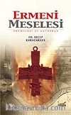 Ermeni Meselesi/Kronoloji ve Kaynakça