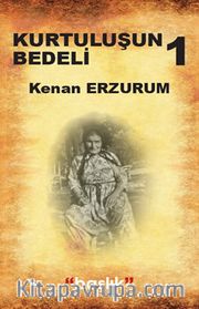 Kurtuluşun  Bedeli 1