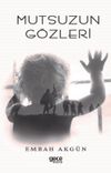 Mutsuzun Gözleri