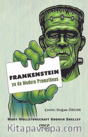Frankenstein ya da Modern Prometheus