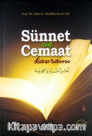 Sünnet ve Cemaat Kavramı