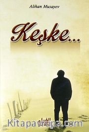 Keşke... (Cep Boy)