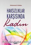 Haksızlıklar Karşısında Kadın