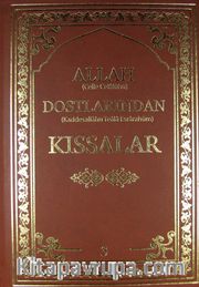 Allah Dostlarından Kıssalar -3