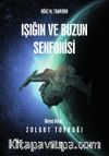 Işığın ve Buzun Senfonisi 1 / Zolgot Toprağı