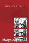 Psikanaliz Yazıları 30 - Wilfred R. Bion