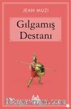 Gılgamış Destanı