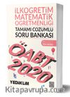 2020 ÖABT İlköğretim Matematik Öğretmenliği Tamamı Çözümlü Soru Bankası