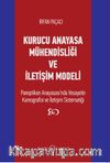 Kurucu Anayasa Mühendisliği ve İletişim Modeli