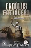 Endülüs Fatihleri & Tarık bin Ziyad 