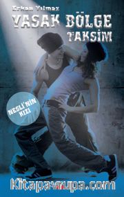 Yasak Bölge Taksim <br /> Nesli'nin Kızı
