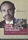 Arda Denkel'in Ardından/Anılar Düşünceler Tartışmalar