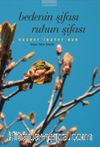 Bedenin Şifası Ruhun Şifası