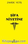 Şifa Niyetine